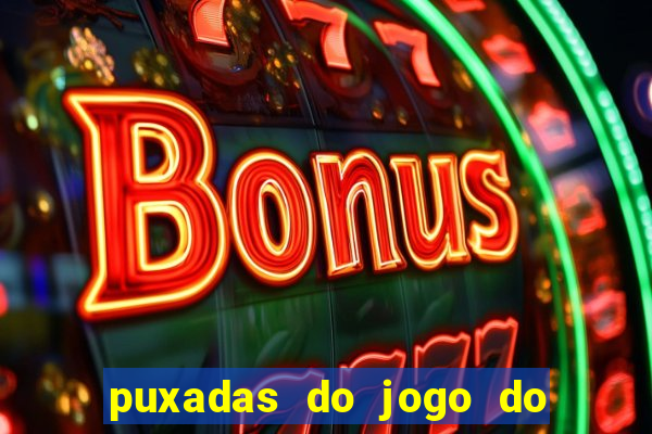 puxadas do jogo do bicho sueli